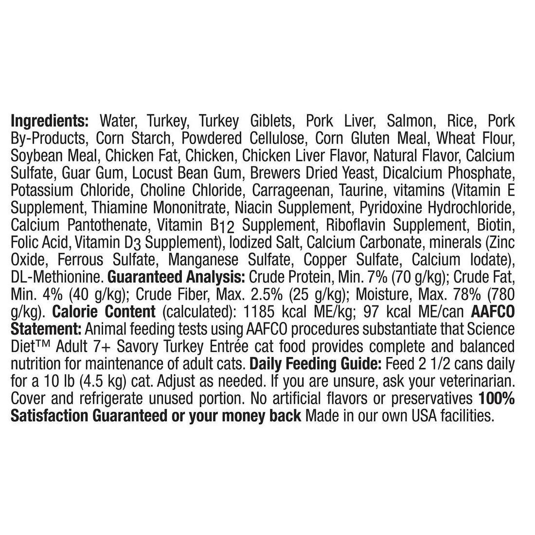 Hill's Science Diet Adult 7+ Savory Turkey Entre Canned Cat Food, 7401, 5.5 OZ Can 2 Hill's Science Diet Adult 7+ Savory Turkey Entre Canned Cat Food, 7401, 5.5 OZ Can - Image 2