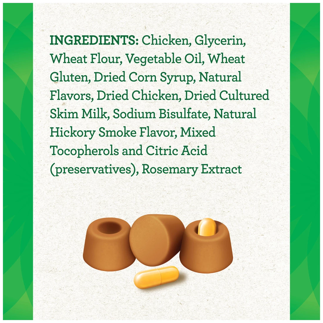 Greenies Pill Pockets Chicken Flavor Dog Treats, 10217090, 15.8 OZ Bag 3 Greenies Pill Pockets Chicken Flavor Dog Treats, 10217090, 15.8 OZ Bag - Image 3